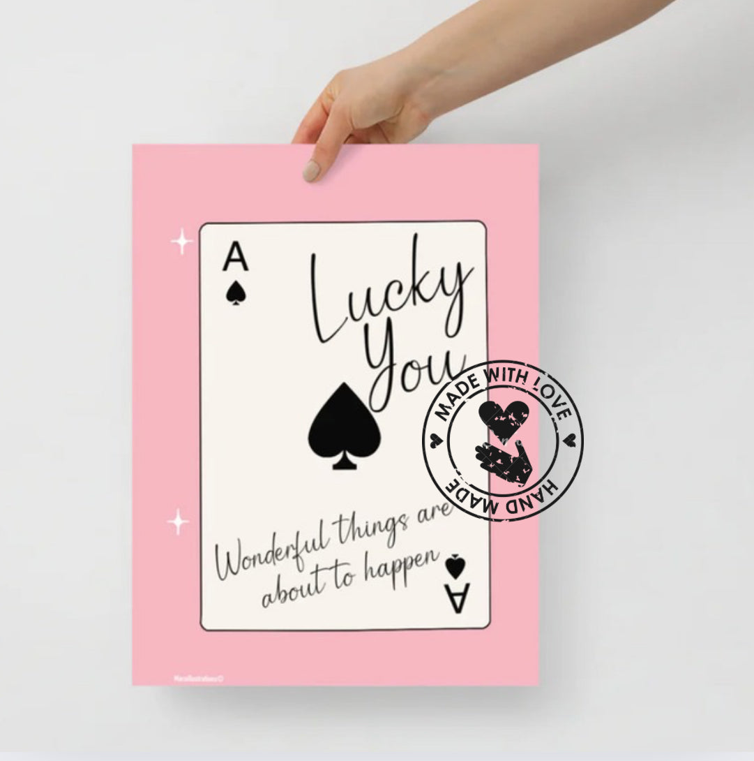 "Lucky You" Poster by Maraillustrations